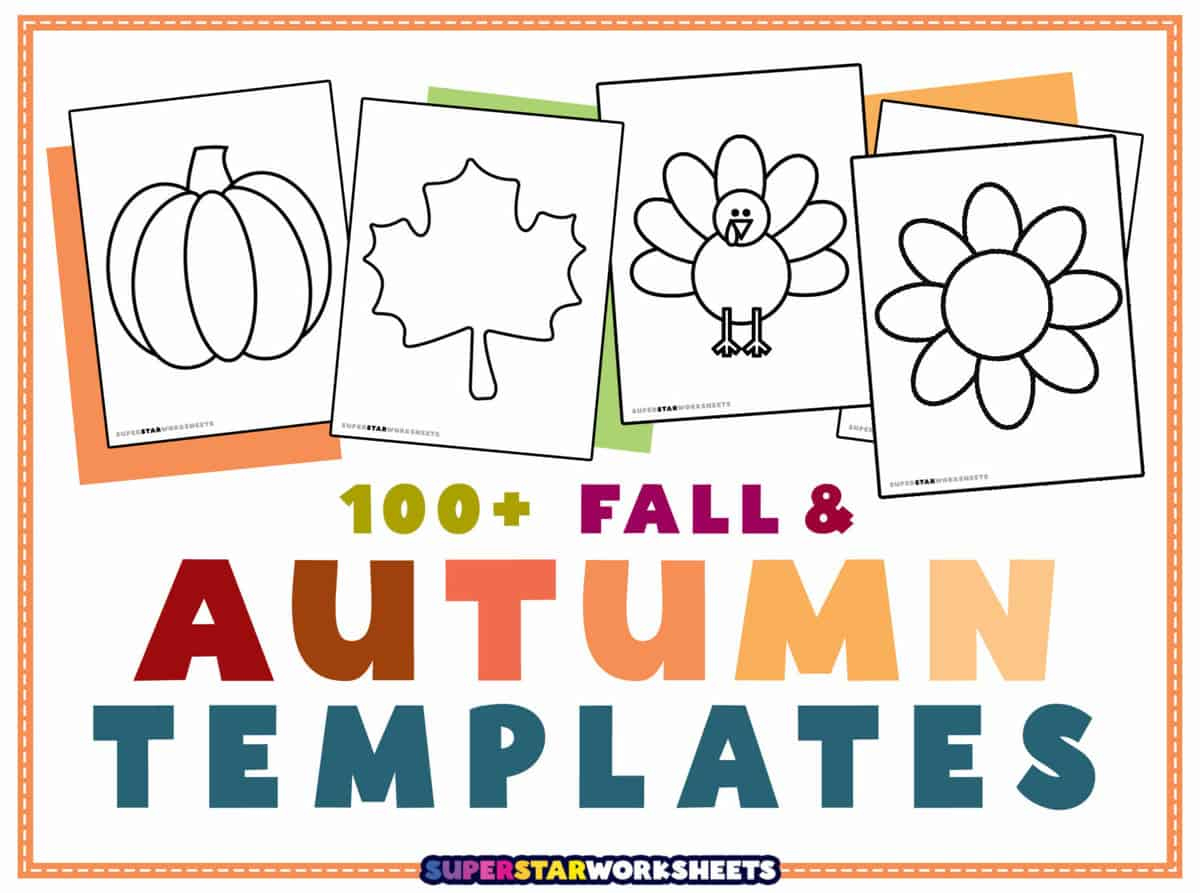 Fall Templates - Superstar Worksheets inside Free Printable Autumn Templates