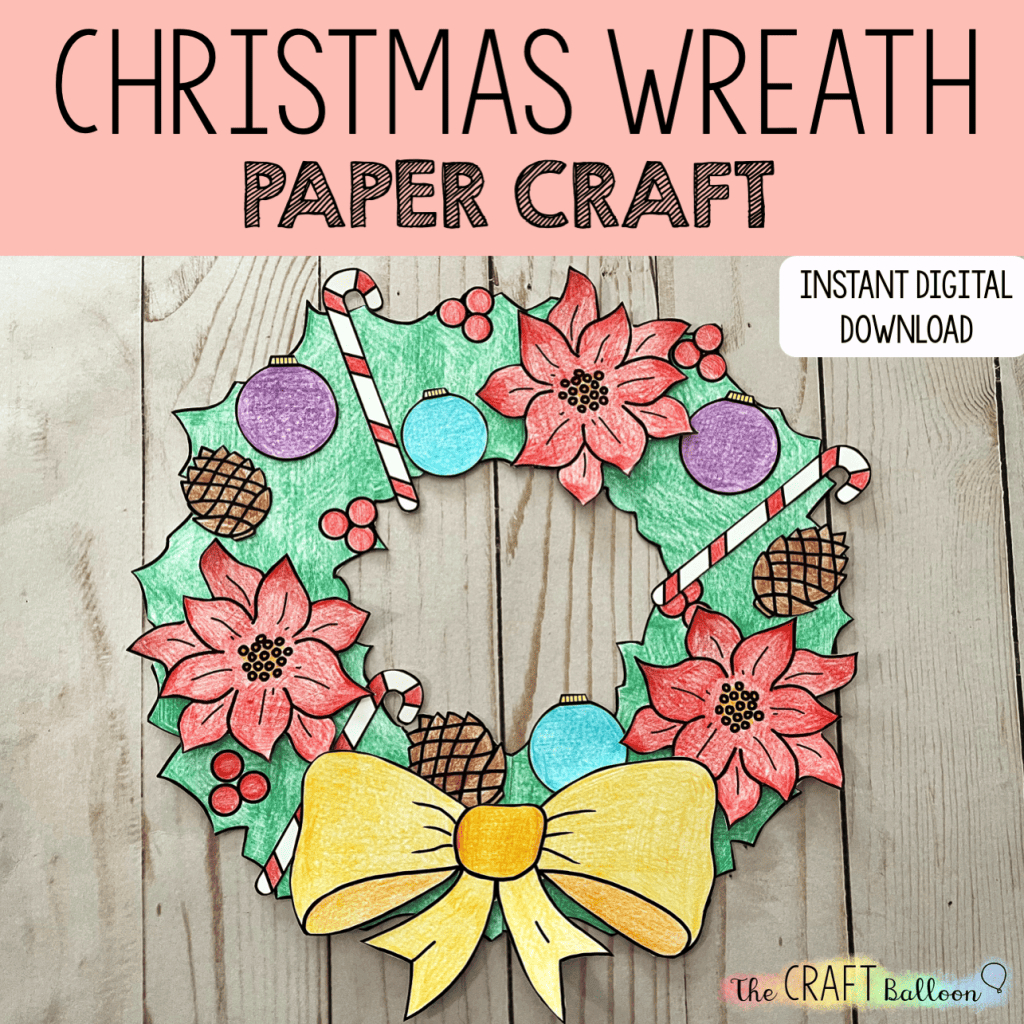 Christmas Wreath Paper Craft - The Craft Balloon intended for Christmas Wreath Templates