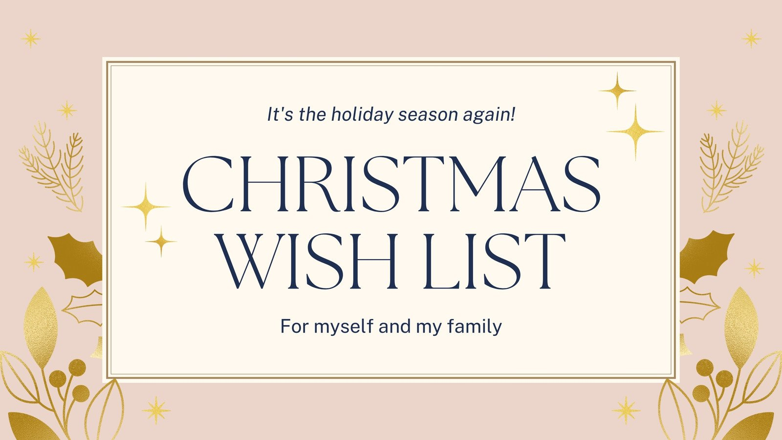 Wishlist Christmas Presentation In Light Pink Blue Gold Classy Elegant Style in Christmas Wishlist Slideshow Templates