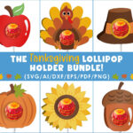 Bundle, Lollipop Holder Svg, Thanksgiving Favors, For Kids, For Inside Turkey Lollipop Holder Template