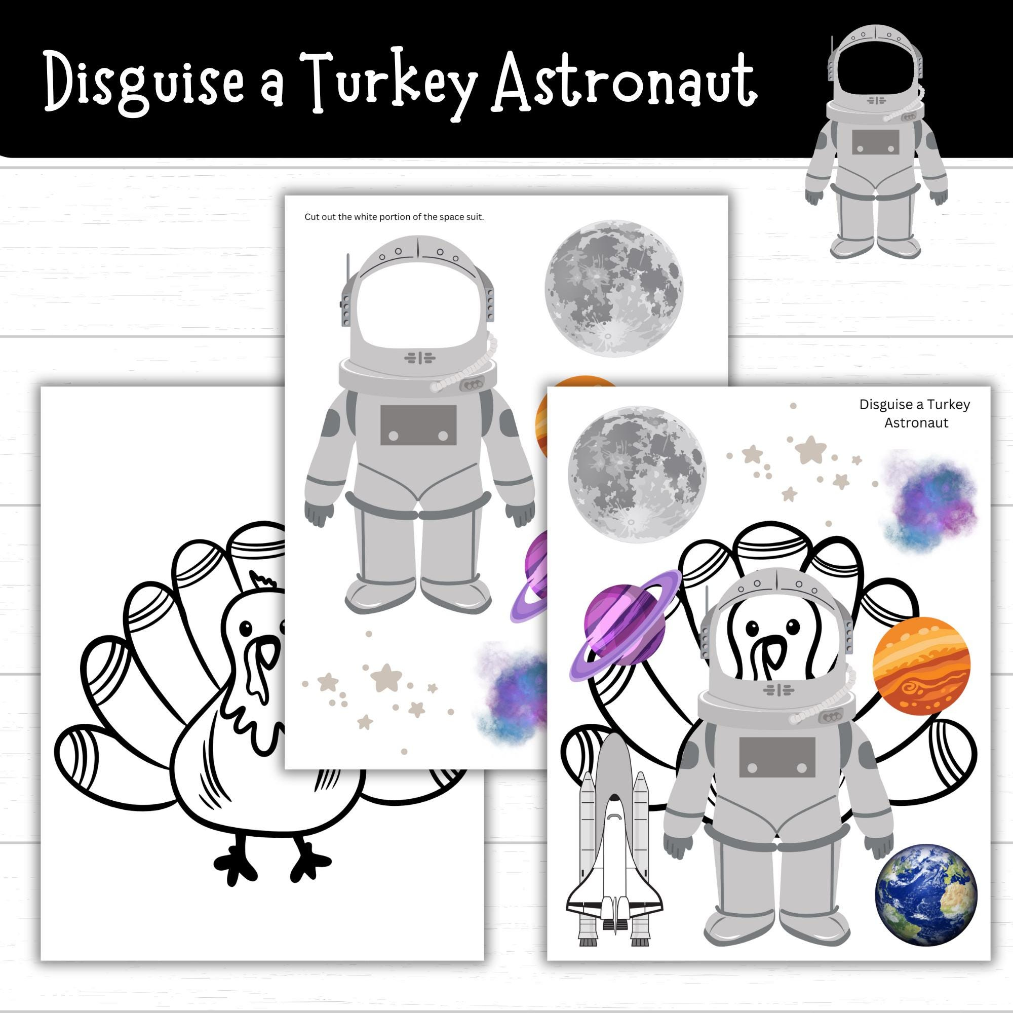 Disguise A Turkey Astronaut, Astronaut Turkey, Turkey In Disguise regarding Disguise a Turkey Astronaut Template
