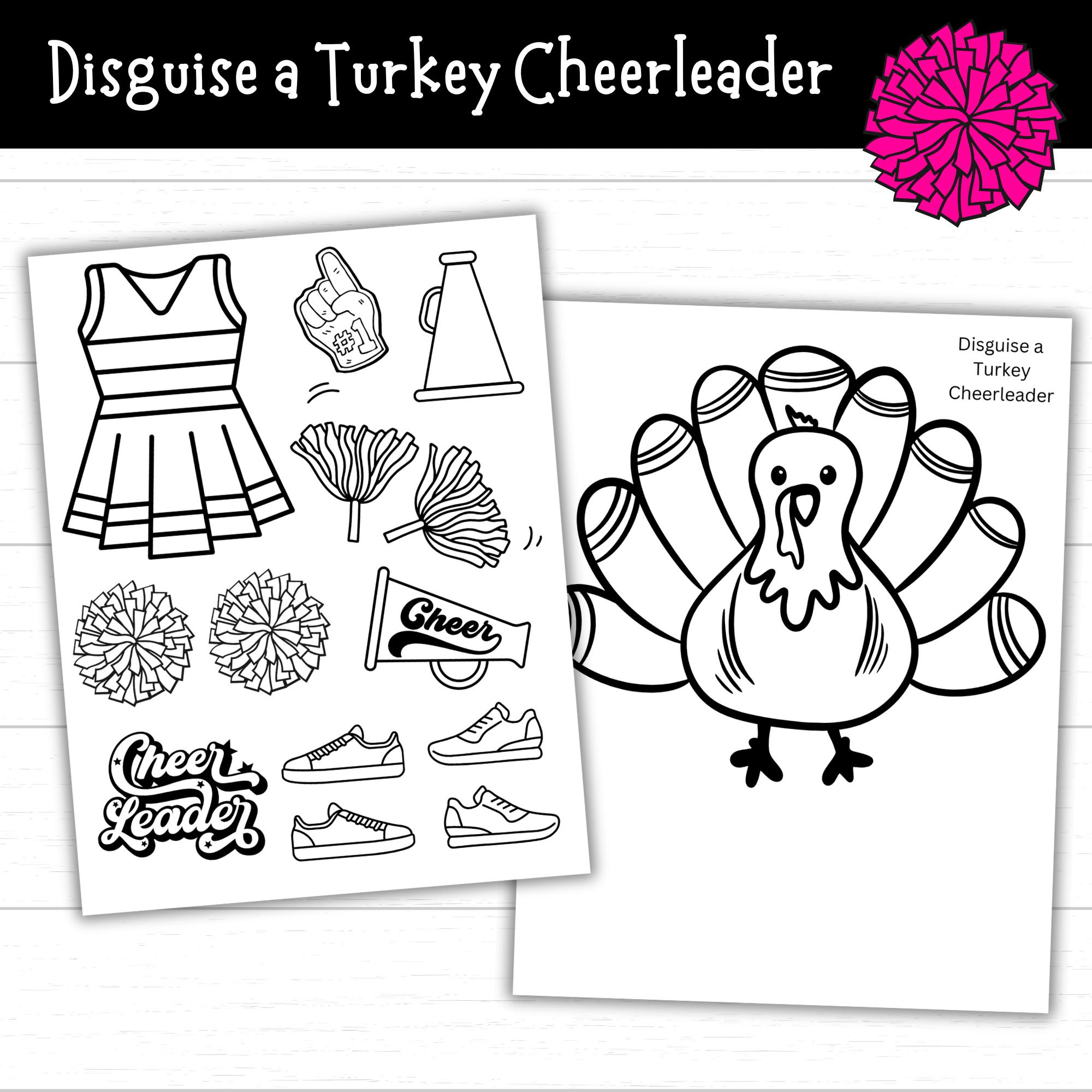 Disguise A Turkey Cheerleader, Cheerleader Turkey, Printable with Turkey Disguise Cheerleader Template