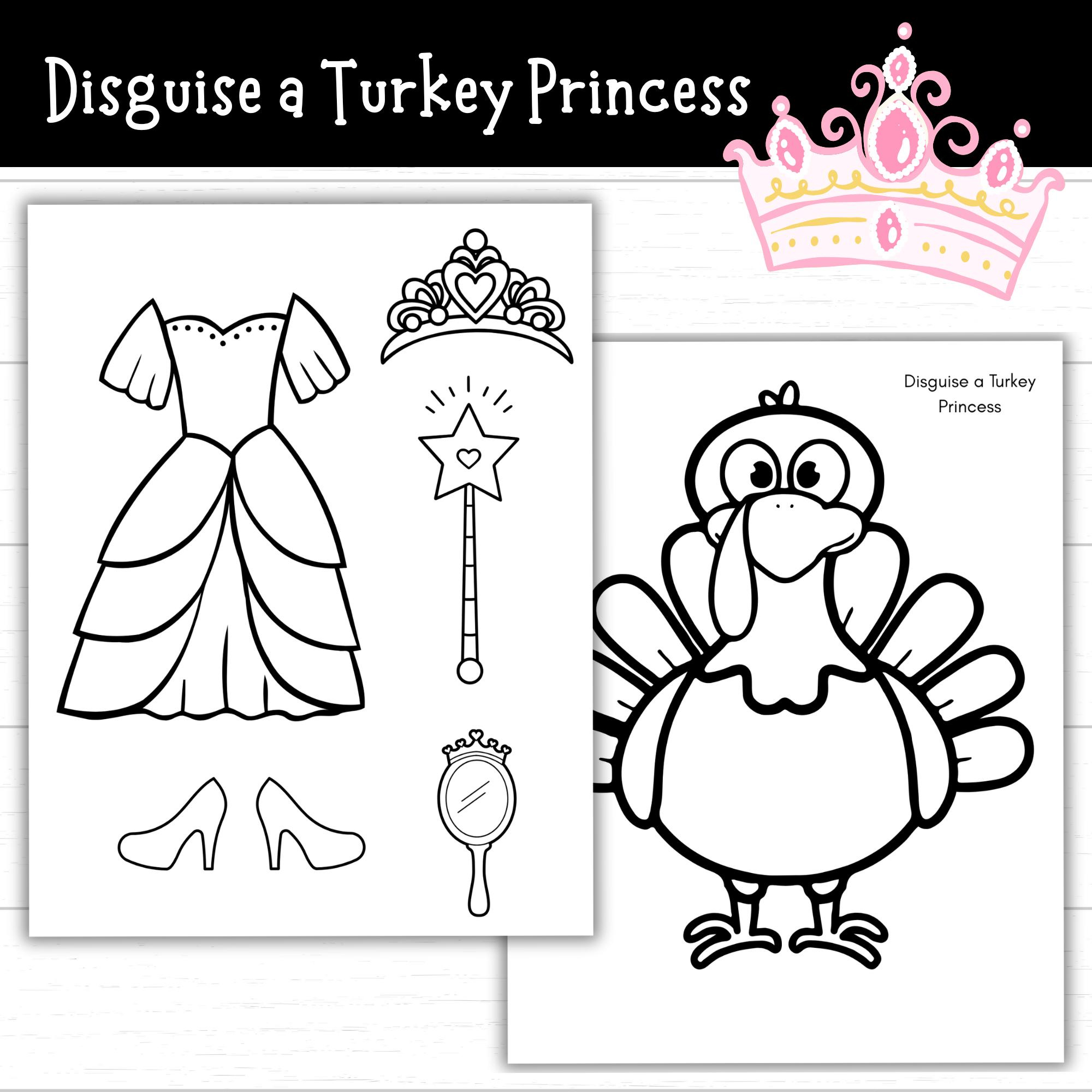 Disguise A Turkey Princess, Princess Turkey Disguise Coloring Page with Princess Turkey Disguise Template