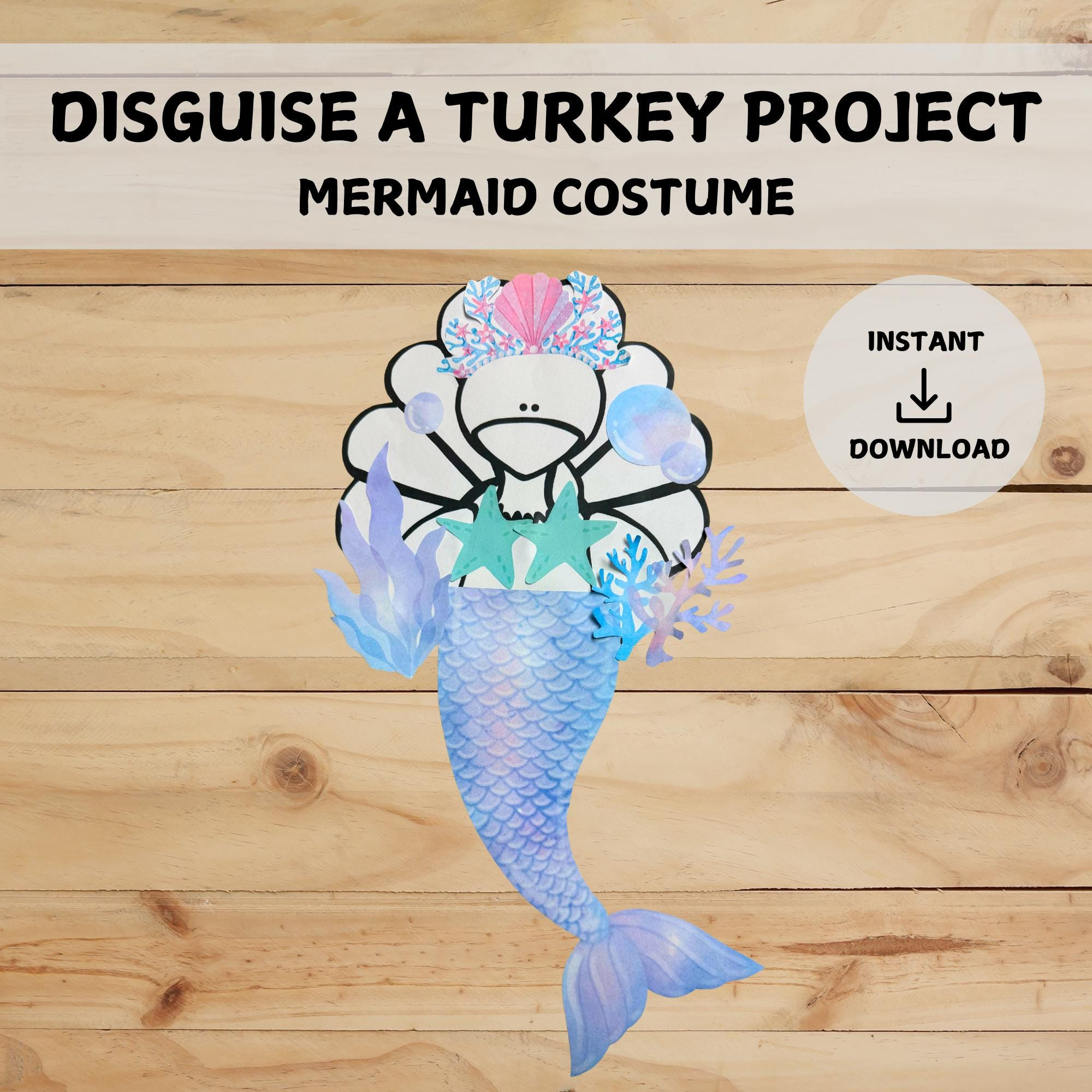 Disguise A Turkey Project | Mermaid Disguise | Pastel Ocean Theme with regard to Turkey Disguise Mermaid Template