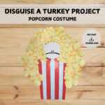 Disguise A Turkey Project | Popcorn Disguise | Digital Download With Disguise A Turkey Popcorn Template
