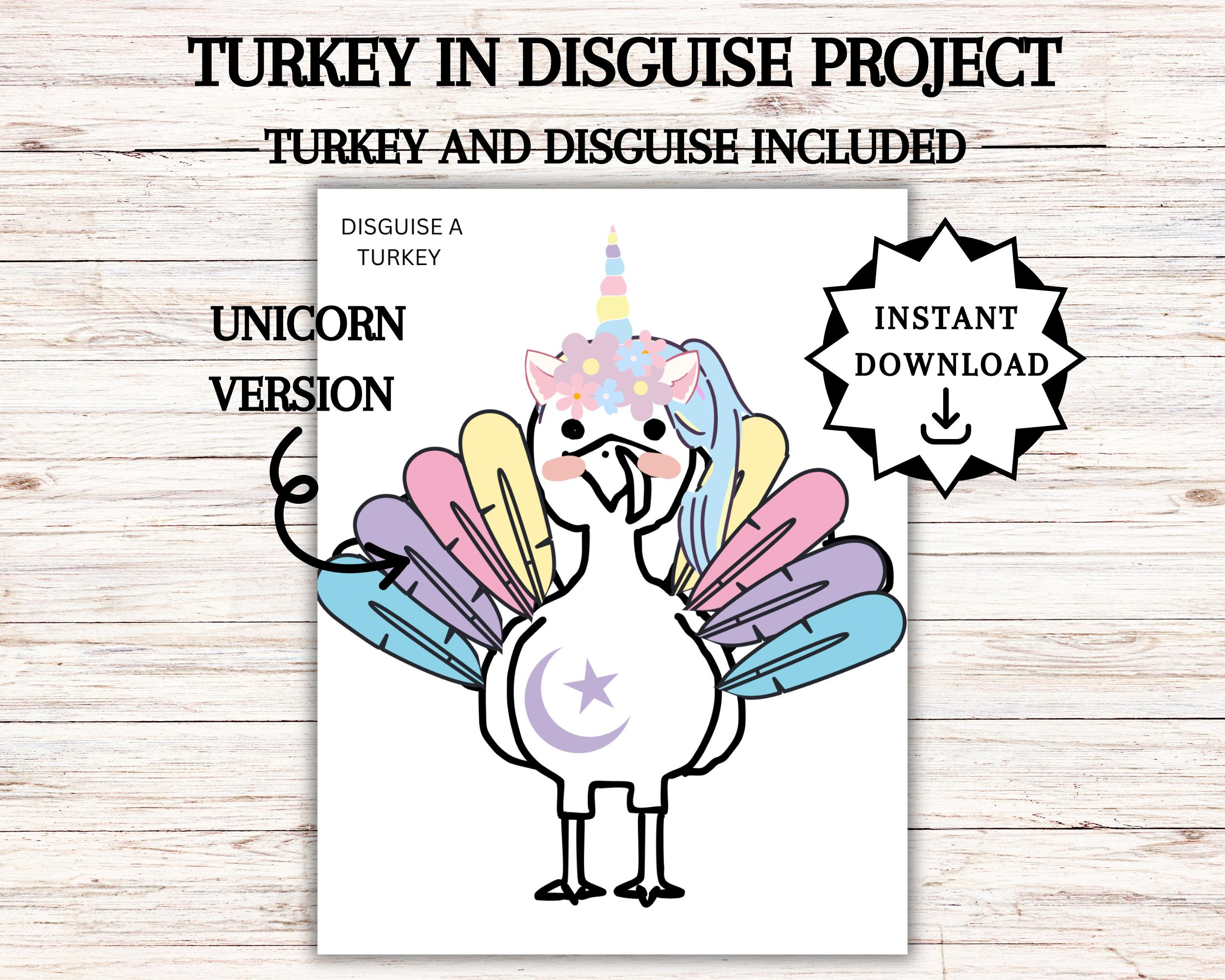 Disguise A Turkey, Turkey In Disguise Printable, Thanksgiving for Disguise a Turkey Unicorn Template