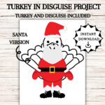Disguise A Turkey, Turkey In Disguise Printable, Thanksgiving Within Disguise A Turkey Santa Template
