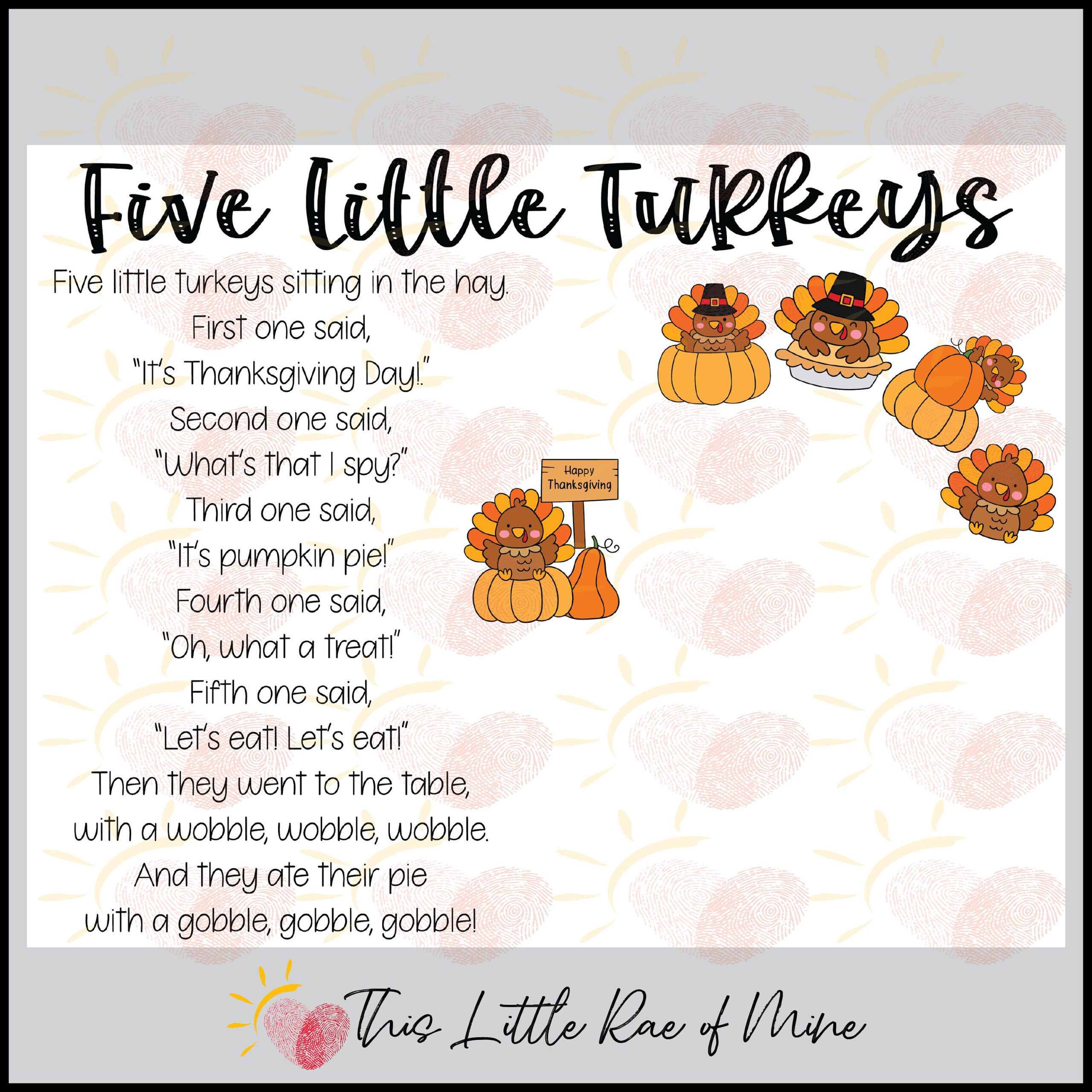 Five Little Turkeys - Thanksgiving - Pumpkin Pie - Poem intended for Five Little Turkeys Template