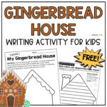 Free Gingerbread House Writing Activity For Students   Literacy In Regarding Gingerbread House Writing Template