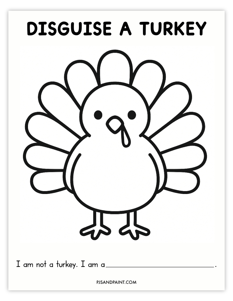 Free Printable Disguise A Turkey Template - Pjs And Paint in I Am Not A Turkey Template
