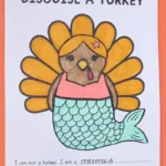 Free Printable Disguise A Turkey Template   Pjs And Paint Pertaining To Free Printable Mermaid Turkey Template