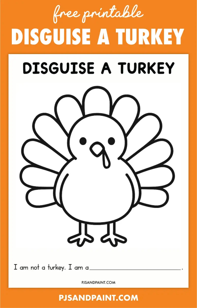 Free Printable Disguise A Turkey Template - Pjs And Paint with I Am Not A Turkey Template