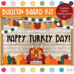 Happy Turkey Day   Fall   Thanksgiving   Bulletin Board Kit   Etsy With Regard To Bulletin Board Turkey Template