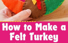 How To Make A Felt Turkey Craft within Felt Turkey Craft Template