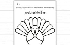 I Am Thankful For Turkey, Thanksgiving Turkey For Kids, Printable with I Thankful For Turkey Template