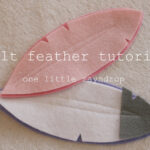 One Little Rayndrop: Felt Feather Tutorial Throughout Felt Feather Template