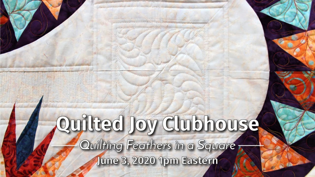 Quilting Feathers In A Square | Quilted Joy Clubhouse June 2020 inside Amazon Feather Quilt Template