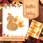 Thanksgiving Pin The Tail Party Game Printable, Pin The Feather On With Regard To Pin The Feather On The Turkey Template