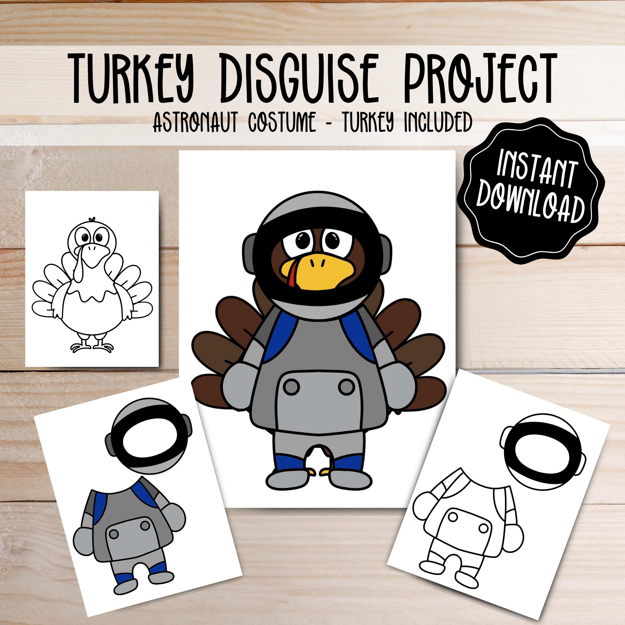 Turkey Disguise Printable - Astronaut Costume - Thanksgiving intended for Astronaut Turkey Disguise Template