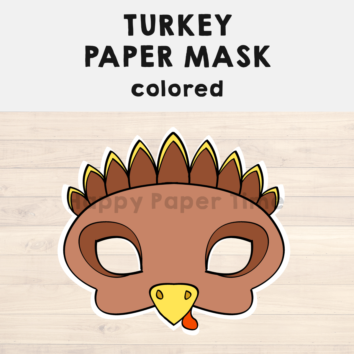 Turkey Paper Mask Printable Thanksgiving Costume Craft Activity inside Thanksgiving Turkey Mask Template