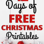 12 Days Of Free Christmas Printables! With Regard To 12 Days Of Christmas Template Free