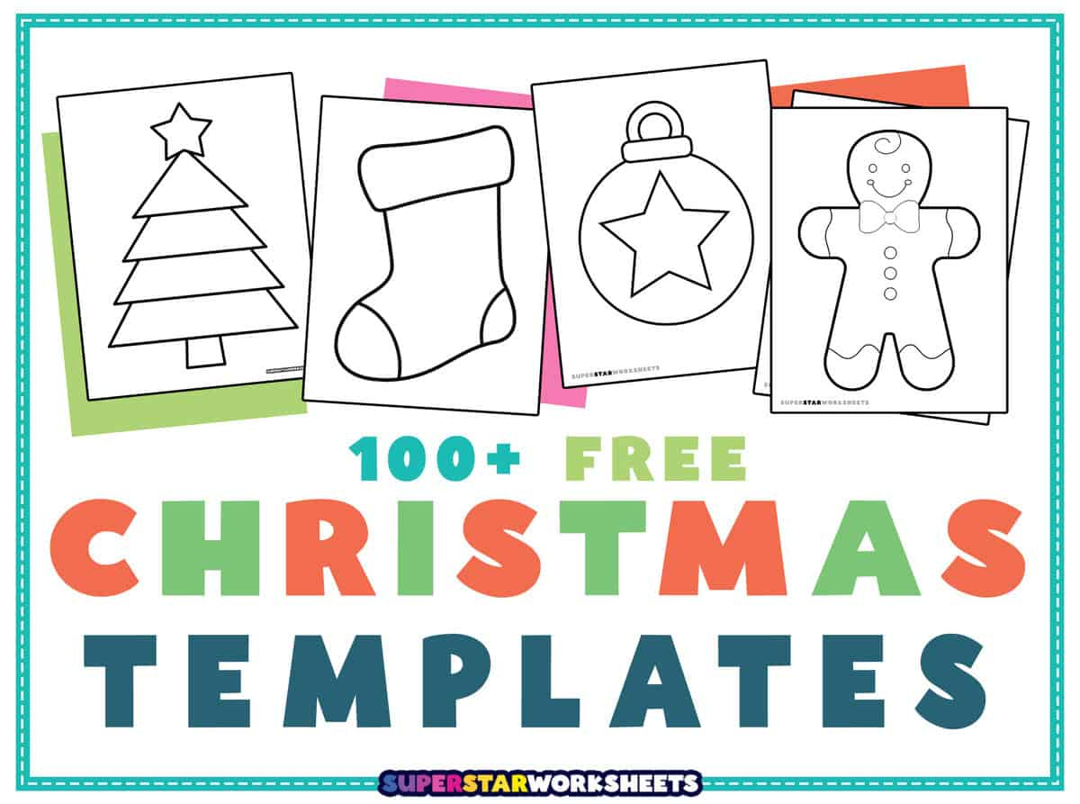 Christmas Templates (Free Printables) - Superstar Worksheets in Christmas Art Template Free