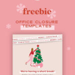 Download Now Free Office Closure Canva Templates For Christmas With Christmas Closure Email Template