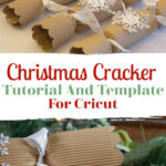 How To Make Home Make Christmas Crackers ⋆ Extraordinary Chaos Regarding Christmas Cracker Template For Cricut