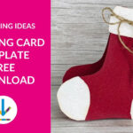 Make A Simple Christmas Stocking Card   Free Template Pertaining To Christmas Card Stocking Template