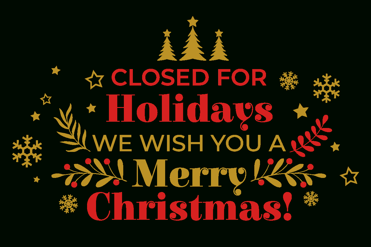 Red And Gold Closed For Christmas Sign Template | Square Signs inside Christmas Closing Sign Template