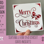 Svg: Christmas Insert Card. Cricut S40 Insert Card. Christmas Card Pertaining To Christmas Card Template Cricut