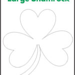 Free Printable Shamrock Templates For St. Patrick'S Day Pertaining To St Patricks Shamrock Template Printable