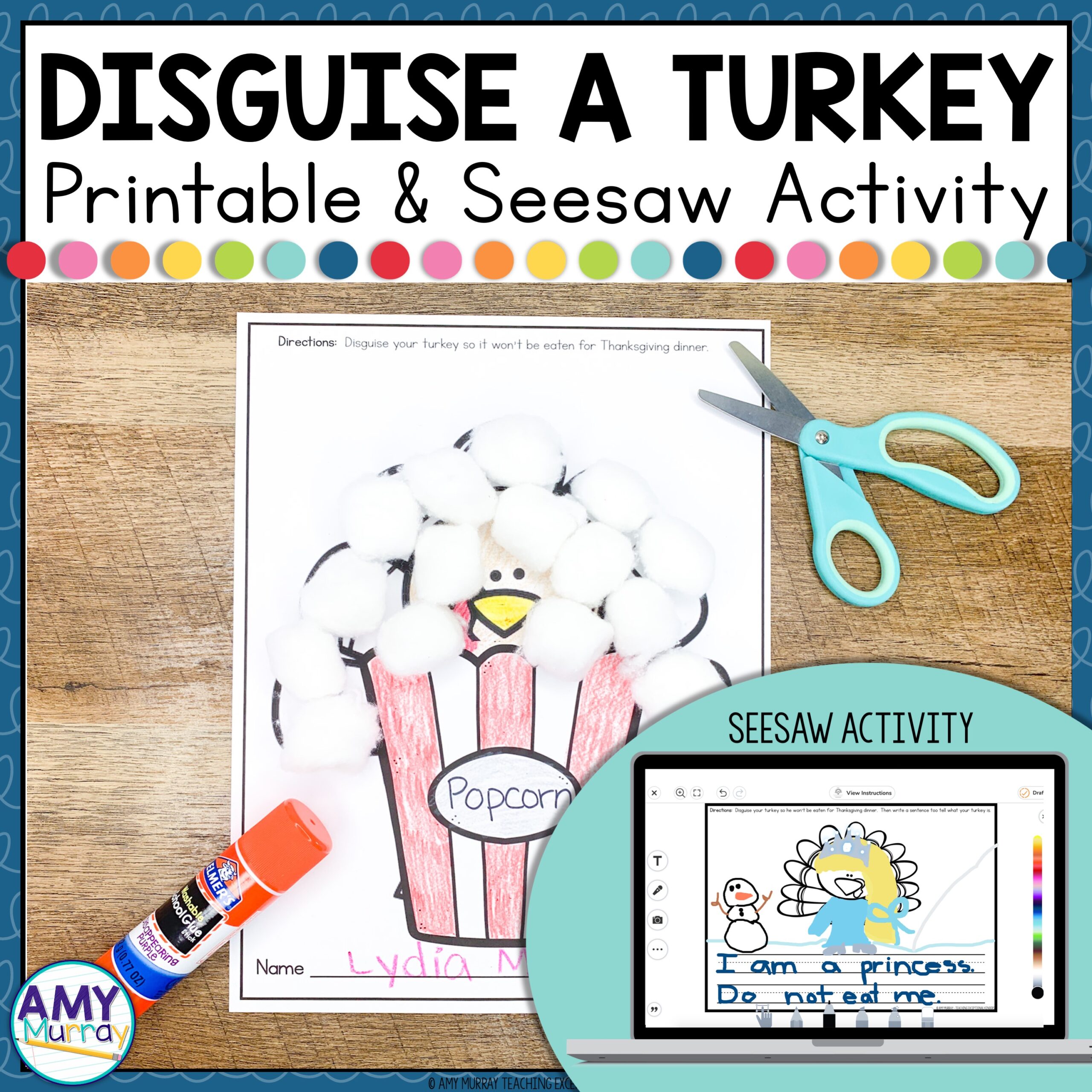 Disguise A Turkey Craft Project With Seesaw Activity For Distance Learning