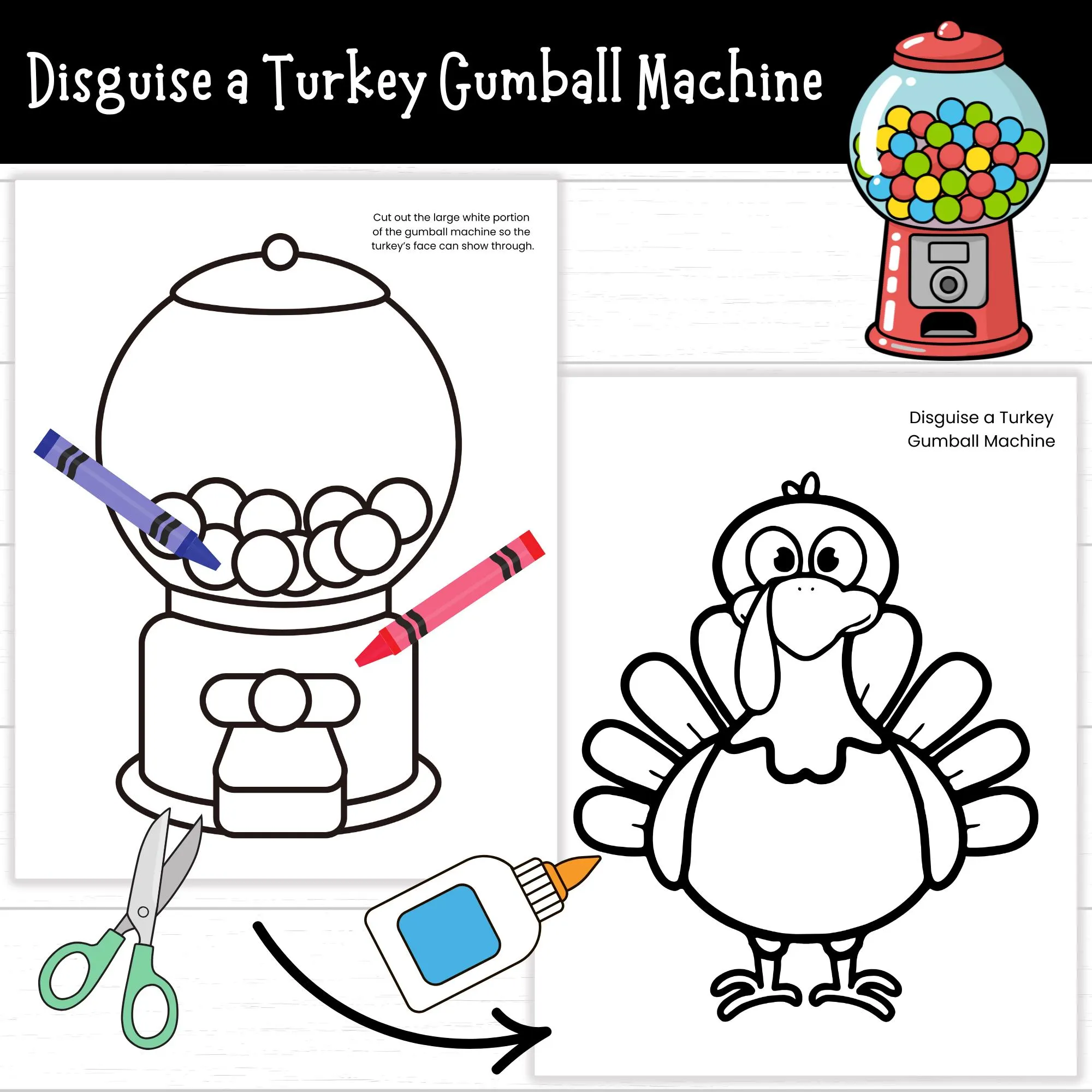 Disguise A Turkey Gumball Machine