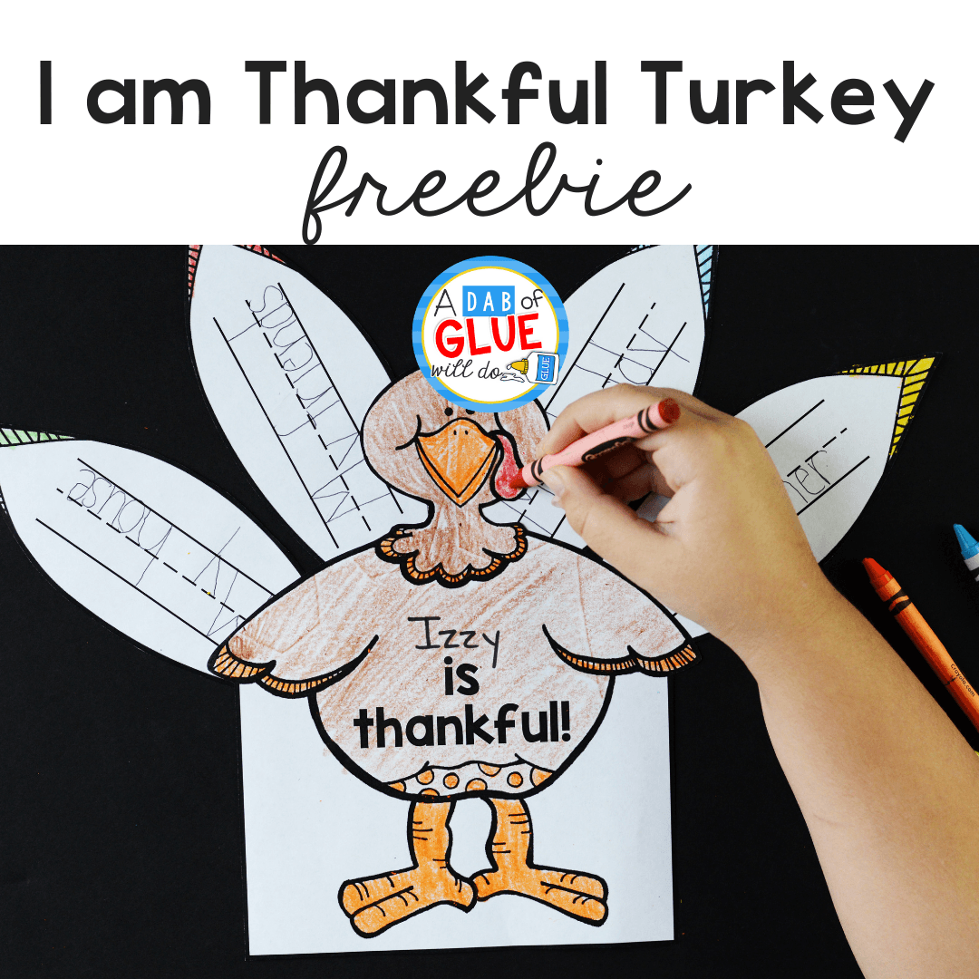 Freebie I Am Thankful Turkey Freebie I Am Thankful Turkey