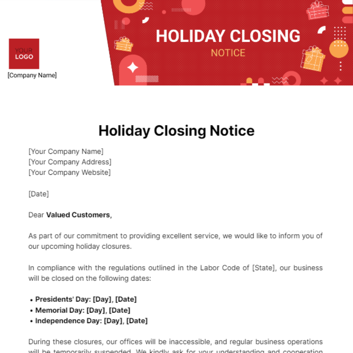 Holiday Closing Notice Holiday Closing Notice