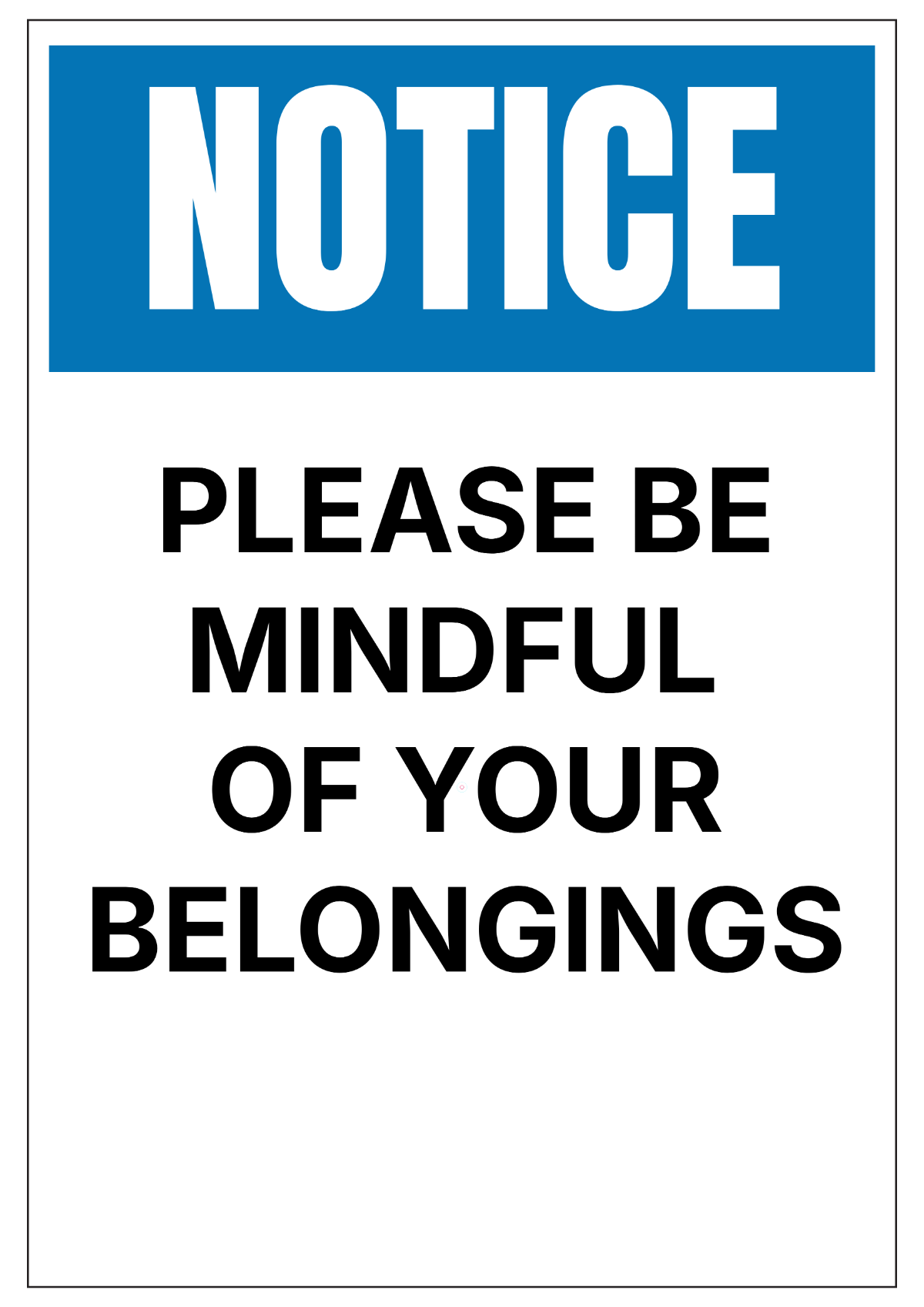 Notice Sign Notice Sign