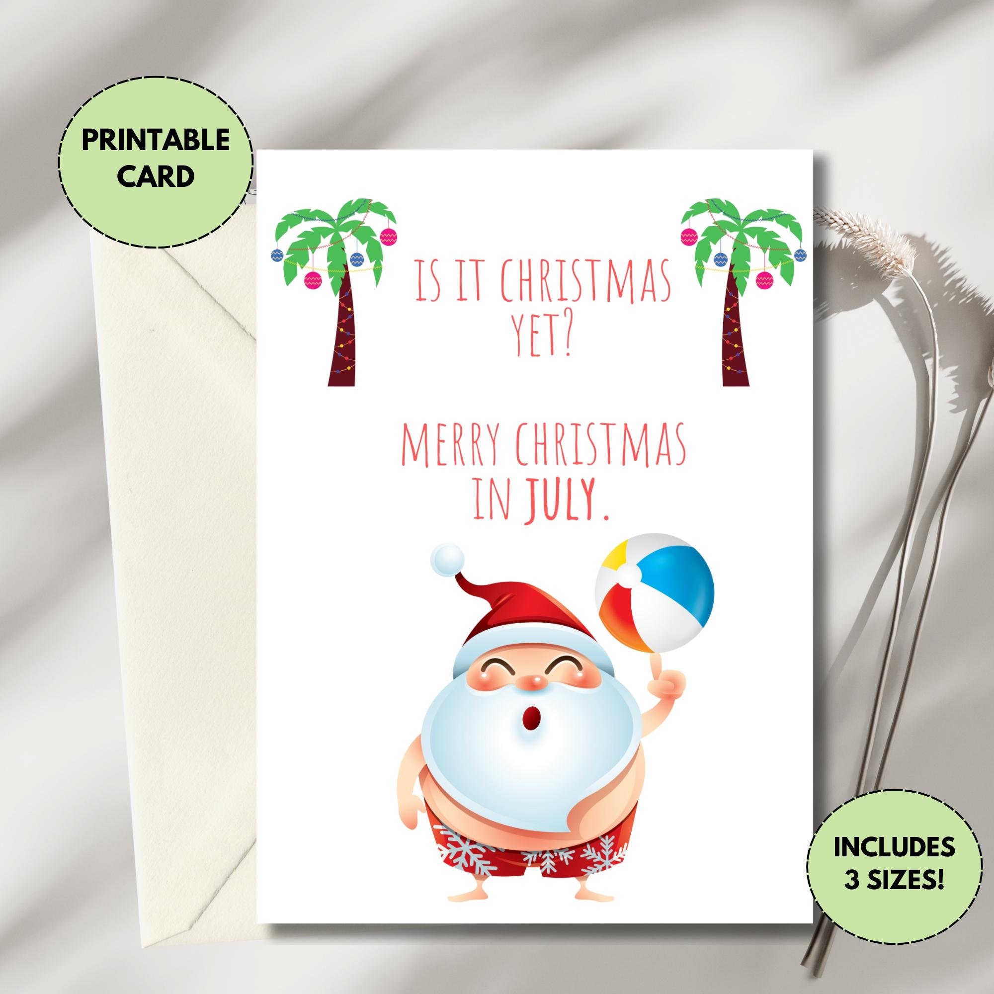 Printable Christmas In July Card Funny