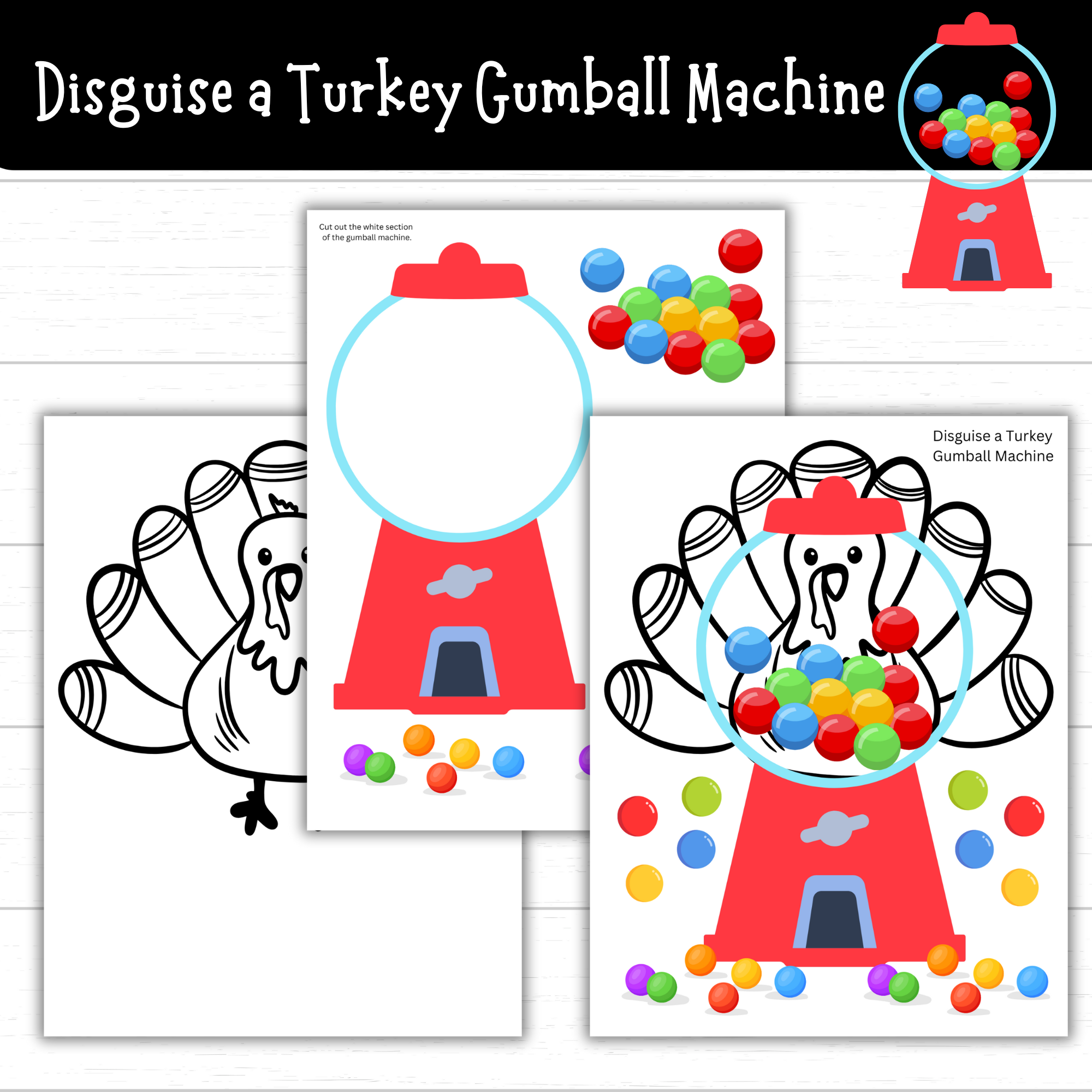 Printable Disguise A Turkey Gumball Machine