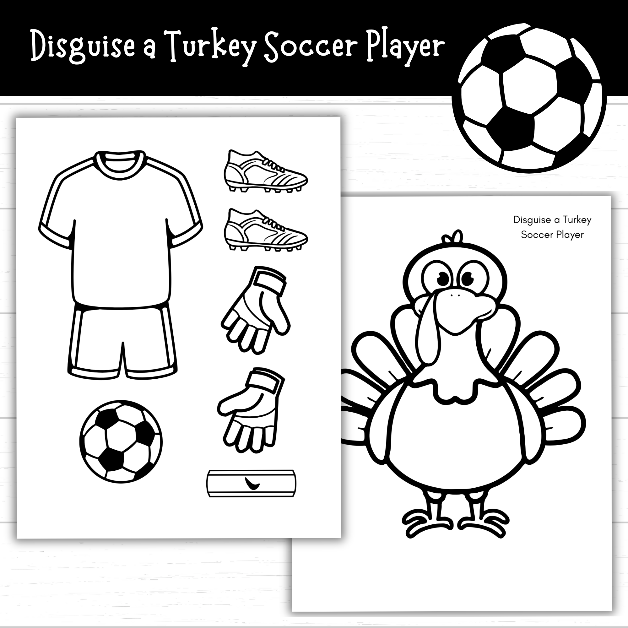 Printable Disguise A Turkey Soccer Player