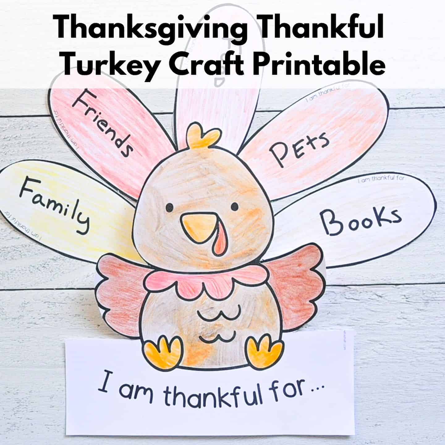 Thanksgiving Thankful Turkey Printable